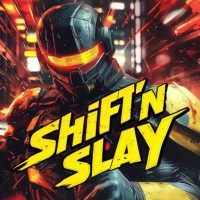 Shift'n Slay
