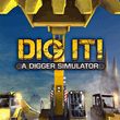 Dig It! Symulator Koparki