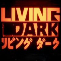Living Dark