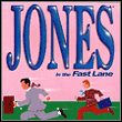 Jones in the Fast Lane