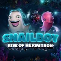 Snailboy: Rise of Hermitron