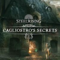 Steelrising: Cagliostro's Secrets