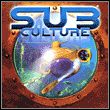 Sub Culture