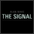 Alan Wake: The Signal