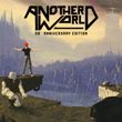 Another World: 20th Anniversary Edition