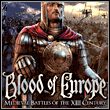 XIII Century: Blood of Europe