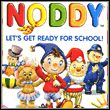 Noddy: Szykujmy się do szkoły