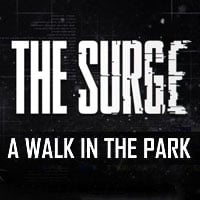 The Surge: A Walk in the Park