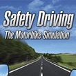 Safety Driving: The Motorbike Simulation
