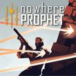 Nowhere Prophet