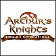 Arthur's Knights: Rozdział II - Tajemnica Merlina