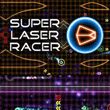 Super Laser Racer