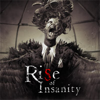 Rise of Insanity