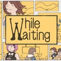 While Waiting