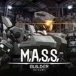 game M.A.S.S. Builder