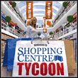 game Shopping Centre Tycoon