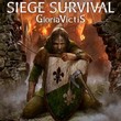 game Siege Survival: Gloria Victis