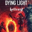 game Dying Light: Hellraid