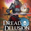 game Dread Delusion