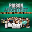 Prison Architect: Psych Ward - Warden's Edition