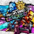 game Borderlands 3: Psycho Krieg and the Fantastic Fustercluck