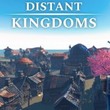 Distant Kingdoms