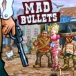 game Mad Bullets