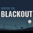 game Survive the Blackout