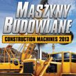 game Maszyny Budowlane: Construction Machines 2013