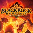 game Hearthstone: Blackrock Mountain