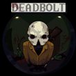 game Deadbolt