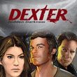 game Dexter: Hidden Darkness