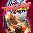 Pressure Overdrive