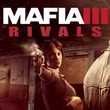 game Mafia III: Rivals