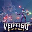 game Vertigo Remastered