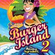 game Burger Island 2: The Missing Ingredient