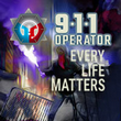 game 911 Operator: Every Life Matters