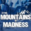 game At the Mountains of Madness
