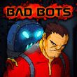 game Bad Bots