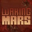 game Waking Mars