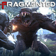 game Fragmented