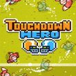 game Touchdown Hero