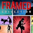 Framed Collection
