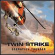 game Twin Strike: Operation Thunder