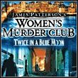 Women's Murder Club: Twice in a Blue Moon