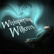 game Whispering Willows