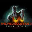 The Red Solstice 2: Survivors