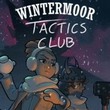 game Wintermoor Tactics Club