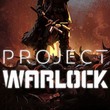 game Project Warlock