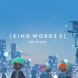 game Kind Words 2